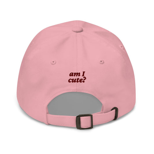 Am I Cute? embroidered dad hat in pink, embroidery on the back