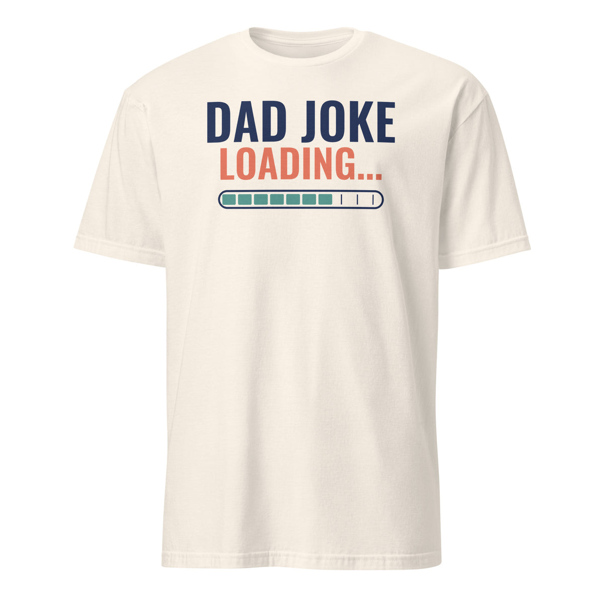 Dad Joke Loading tee in Natural, front print
