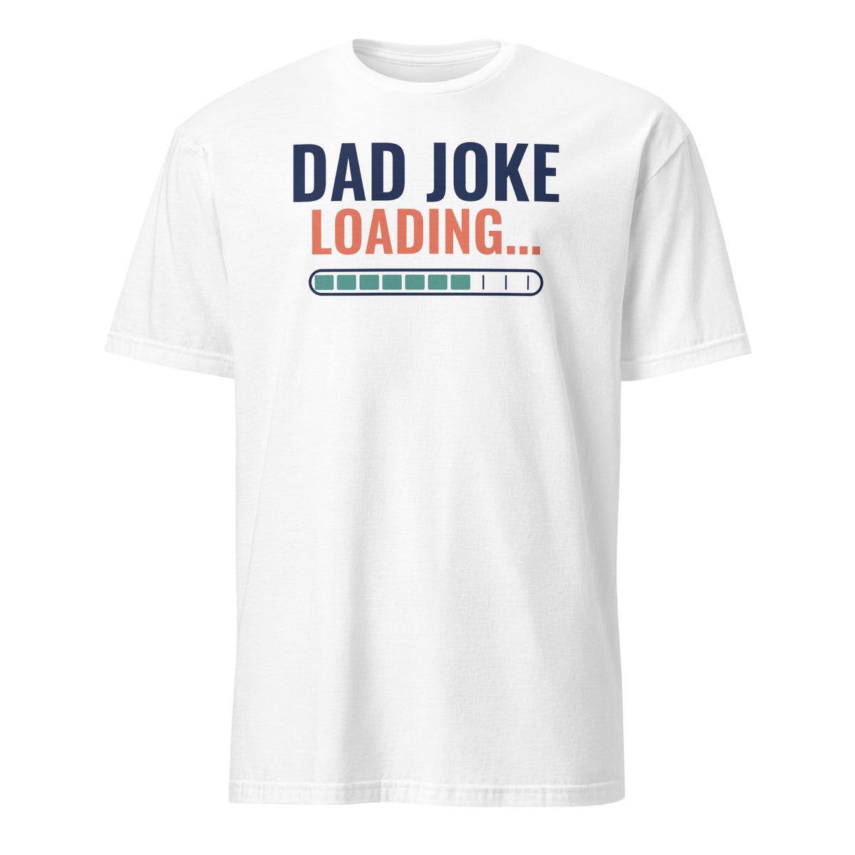 Dad Joke Loading tee in White, front print