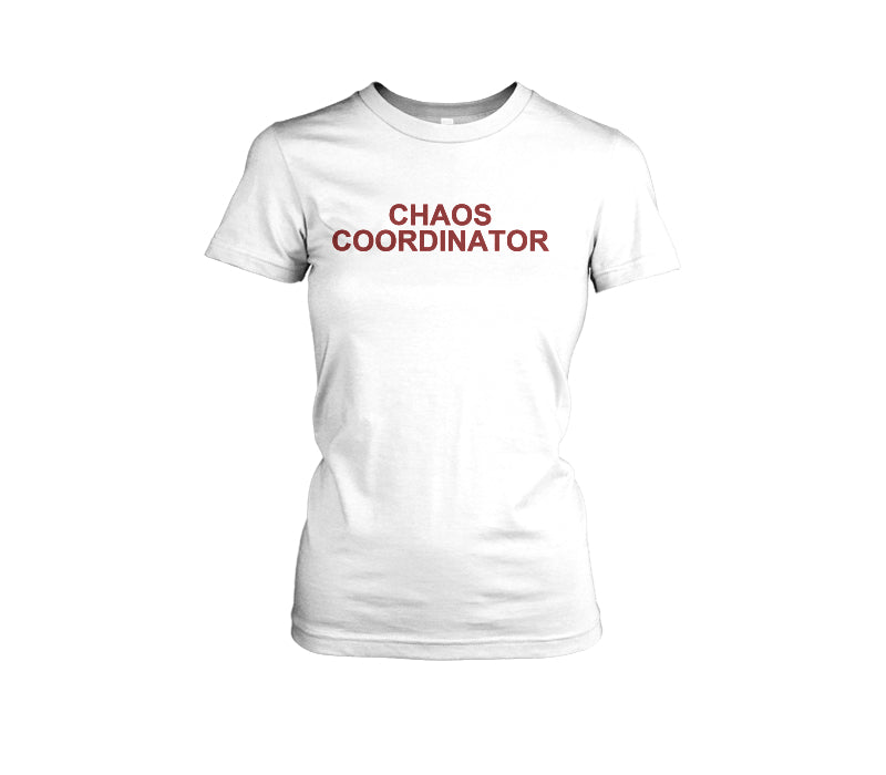 Chaos Coordinator - Professional Multitasker Tee — female front TJ mockup